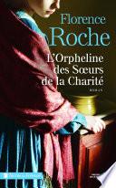 L'orpheline des soeurs de la Charité