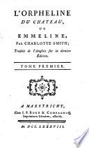 L'Orpheline du chateau, ou Emmeline,