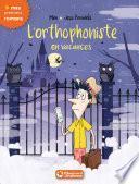 L'orthophoniste en vacances