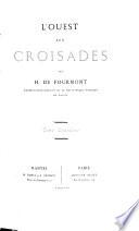 L'Ouest aux Croisades