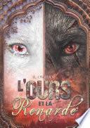 L'Ours et la Renarde