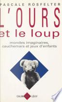 L'ours et le loup