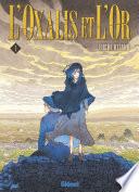 L'Oxalis et l'or - Tome 01