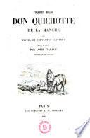 L ́ Ingénieux Hidalgo Don Quichotte de la Manche par Miguel de Cervantes Saavedra