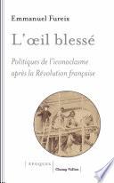 L'œil blessé