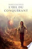L'Œil du Conquérant