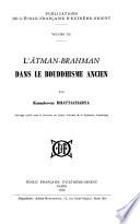 L'ātman-brahman dans le bouddhisme ancien