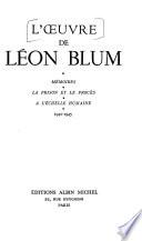 L'œuvre: 1940-1945: Mémoires. Prison et le procès. A l'échelle humaine