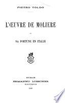 L'œuvre de Molière et sa fortune en Italie