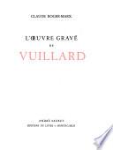 L'œuvre gravé de Vuillard