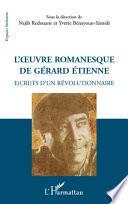 L'œuvre romanesque de Gérard Étienne