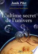 L'ultime secret de l'univers