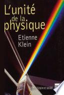 L'unité de la physique