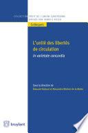 L'Unité des libertés de circulation