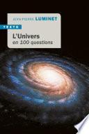 L'Univers en 100 questions