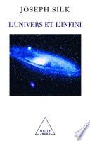 L' Univers et l’Infini