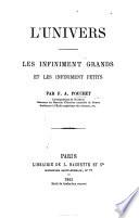 L'Univers. Les infiniment grands et les infiniment petits