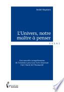 L'Univers, notre maître à penser