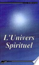 L'univers spirituel