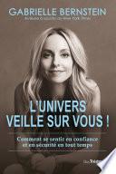 L'univers veille sur vous
