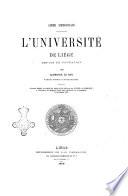 L'Université de Liège depuis sa fondation par Aphonse Le Roy