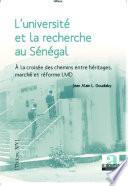 L'université et la recherche au Sénégal à la croisée des chemins