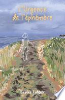 L'Urgence de l'éphémère