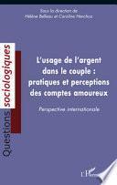 L'usage de l'argent dans le couple : pratiques et perceptions des comptes amoureux