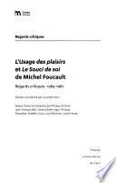 L'usage des plaisirs et Le souci de soi de Michel Foucault