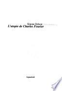 L'utopie de Charles Fourier