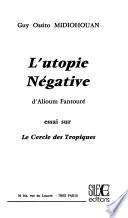 L'utopie négative d'Alioum Fantouré