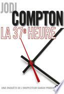 La 37ème heure