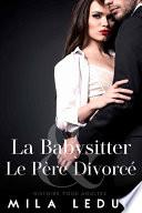 La Babysitter & Le Père Divorcé
