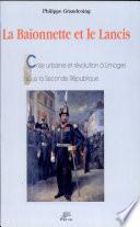 La baïonnette et le lancis