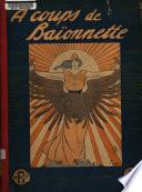 La Baïonnette