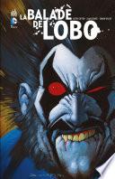 La balade de Lobo - Intégrale