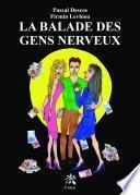 La balade des gens nerveux