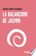 La balançoire de jasmin