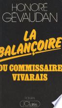La balançoire du Commissaire Vivarais