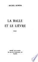 La balle et le lièvre