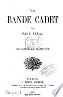 La bande cadet
