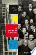 La Bande du Bauhaus