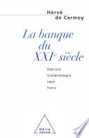 La Banque du XXIe siècle