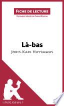 Là-bas de Joris-Karl Huysmans (Fiche de lecture)