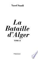 La bataille d'Alger