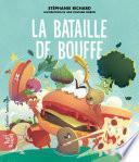 La Bataille de bouffe