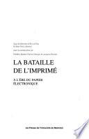 La bataille de l'imprimé à l'ère du papier électronique
