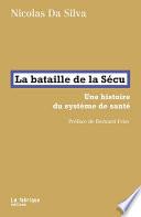La bataille de la Sécu