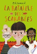 La bataille des Scarabées