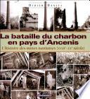 La bataille du charbon en pays d'Ancenis, ou L'histoire des mines nantaises, XVIIIe-XXe siècles